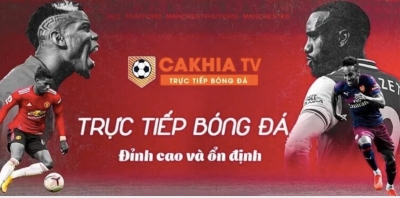 CakhiaTV - Trang xem bóng đá chất lượng, uy tín hàng đầu Việt Nam